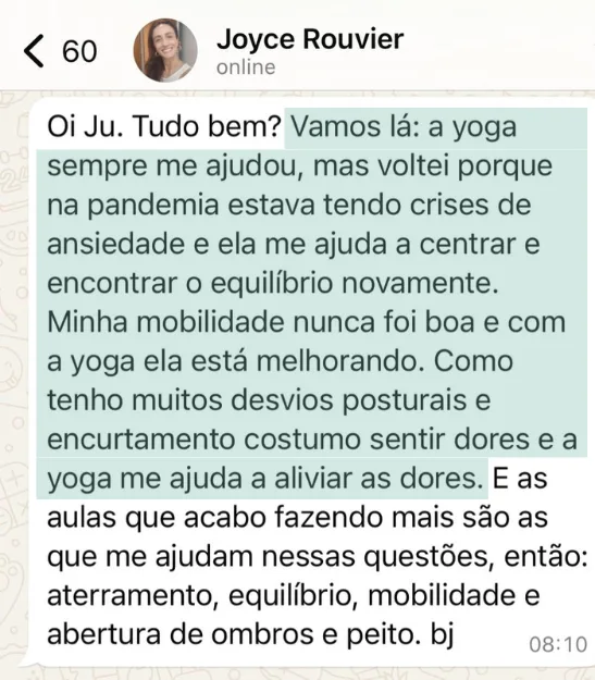 Depoimento de aluna no WhatsApp: a Yoga a ajudou a centrar e a melhorar a mobilidade.